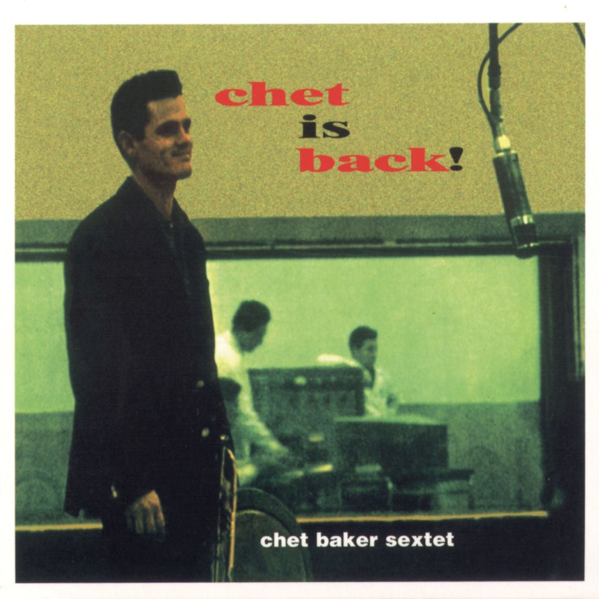 Chet Baker – Chet Is Back vinyl cover