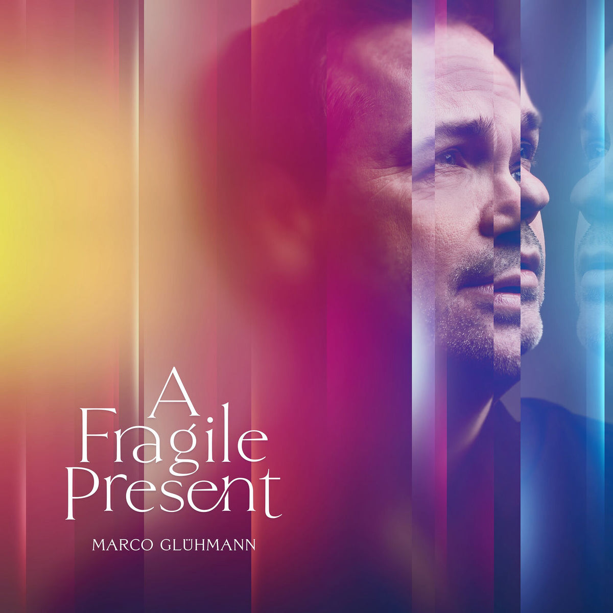 Marco Glühmann – A Fragile Present vinyl cover
