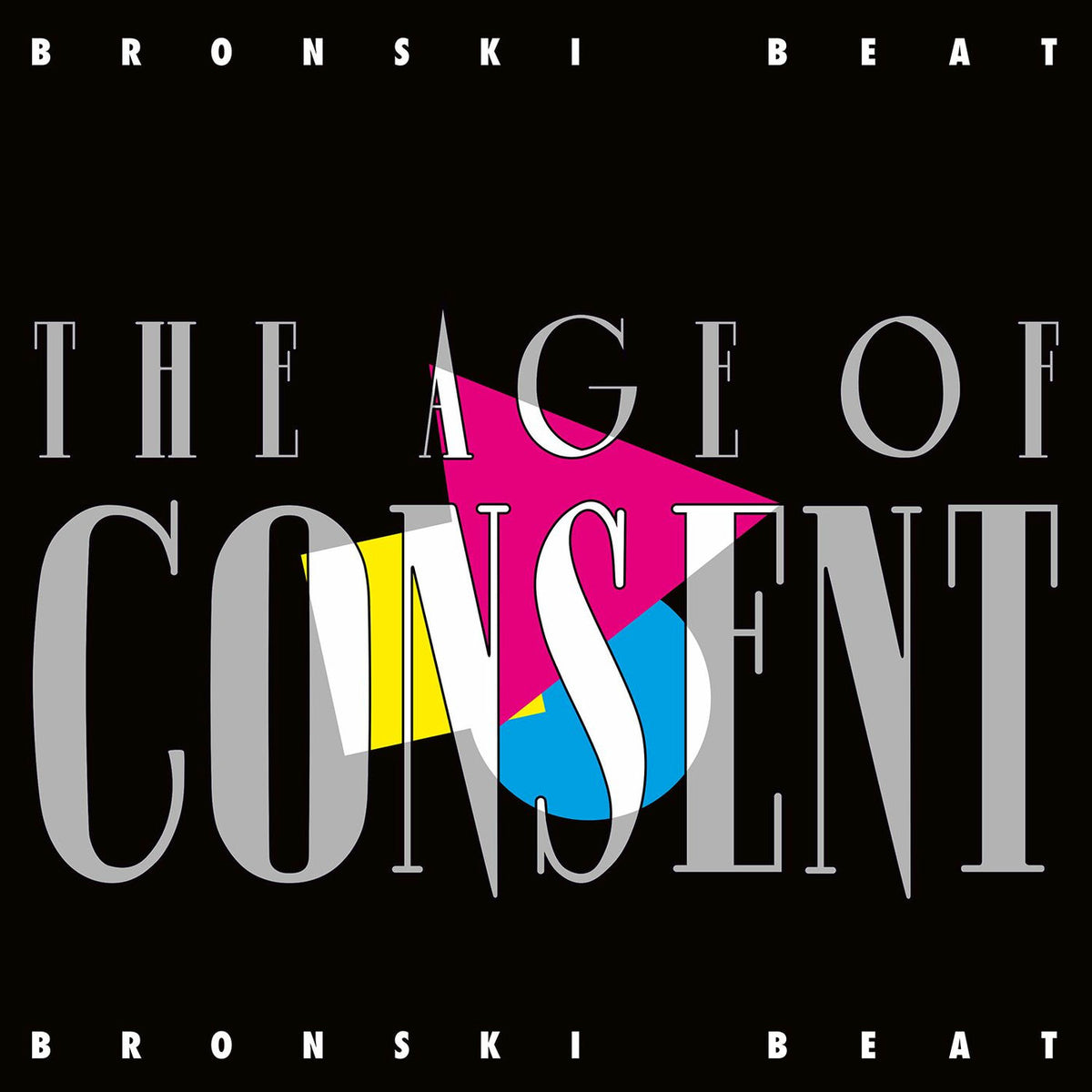 Bronski Beat – The Age Of Consent (Remastered & Expanded) vinyl cover