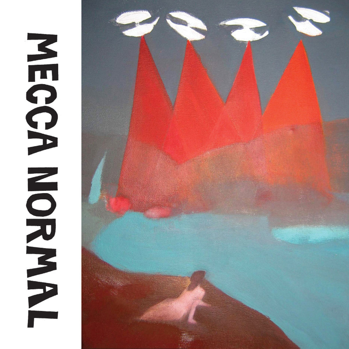 Mecca Normal – Malachi b/w Blue Sky and Branches vinyl cover