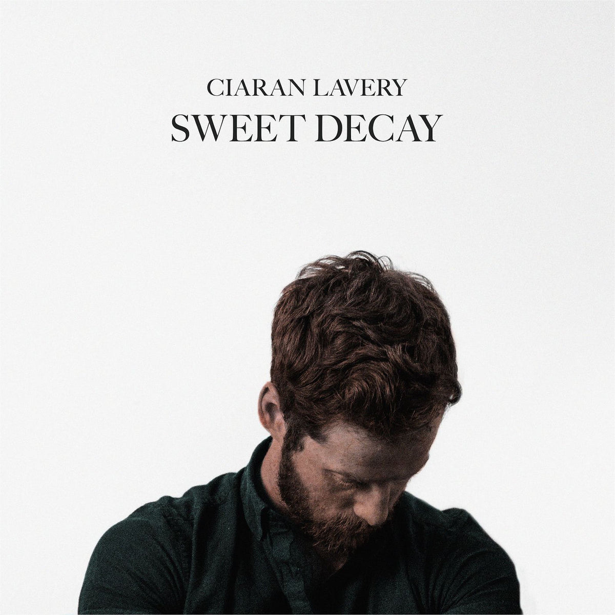 Ciaran Lavery – Sweet Decay vinyl record cover