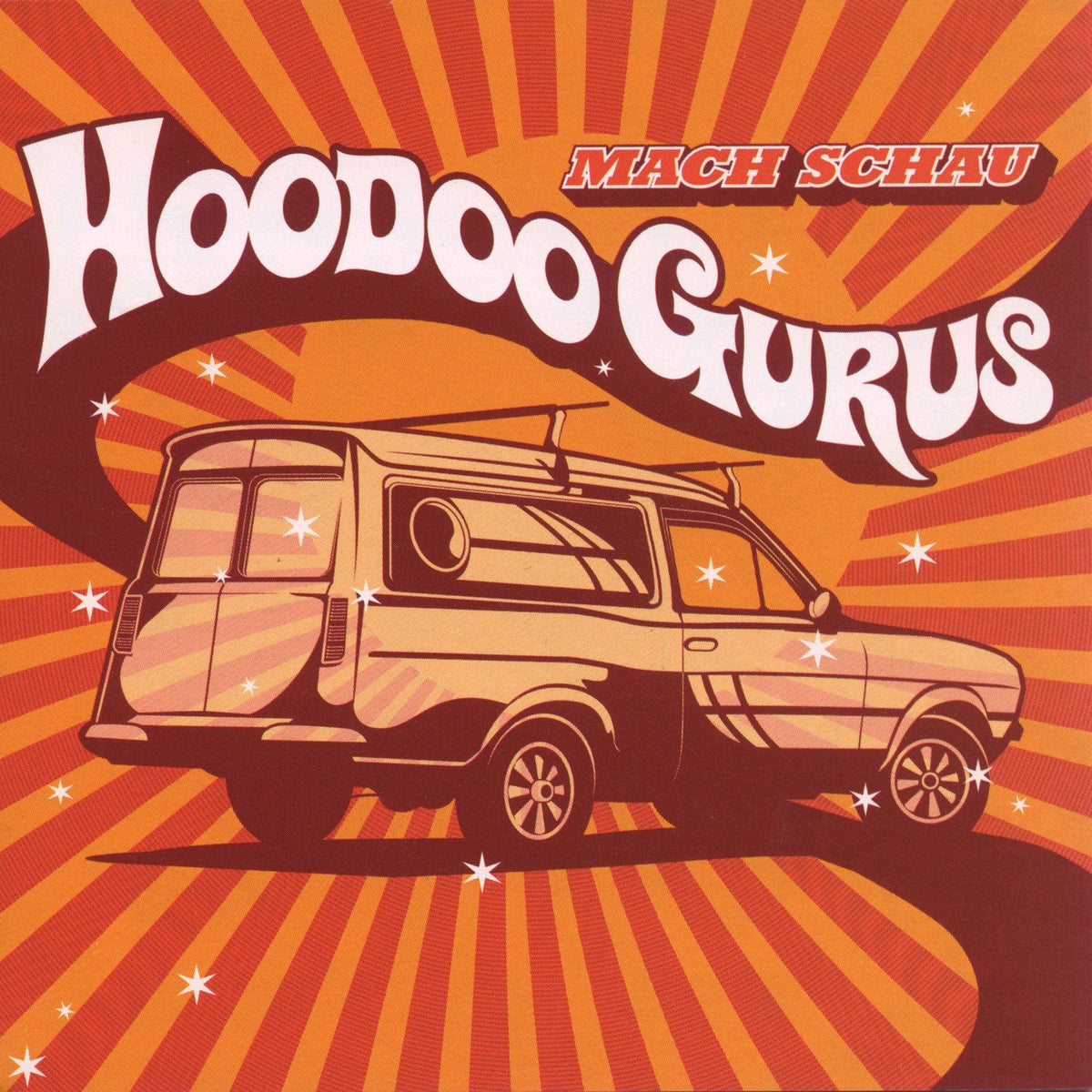 Hoodoo Gurus – Mach Schau vinyl record cover