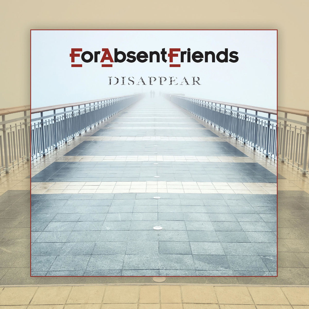 For Absent Friends – Disappear [LP] vinyl record cover