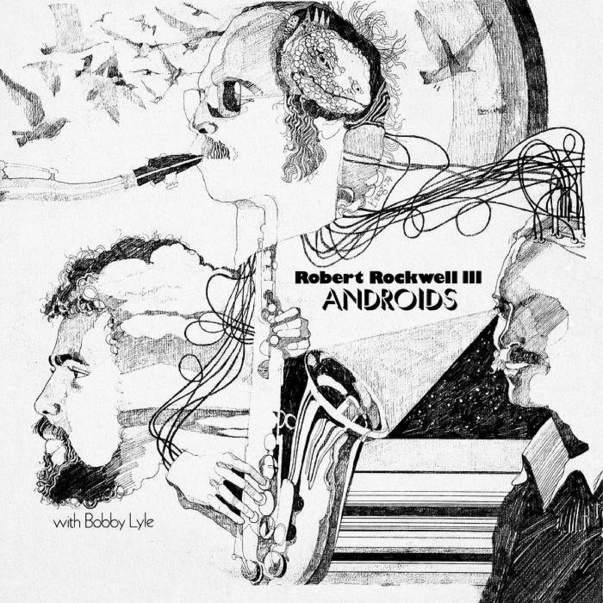 Robert Rockwell III – Androids vinyl record cover
