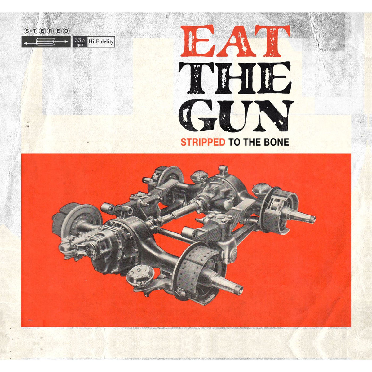 Eat The Gun – Stripped To The.. -Lp+Cd- vinyl record cover