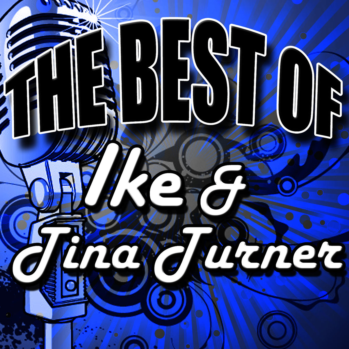 Ike & Tina Turner – The Best of Ike & Tina Turner vinyl record cover