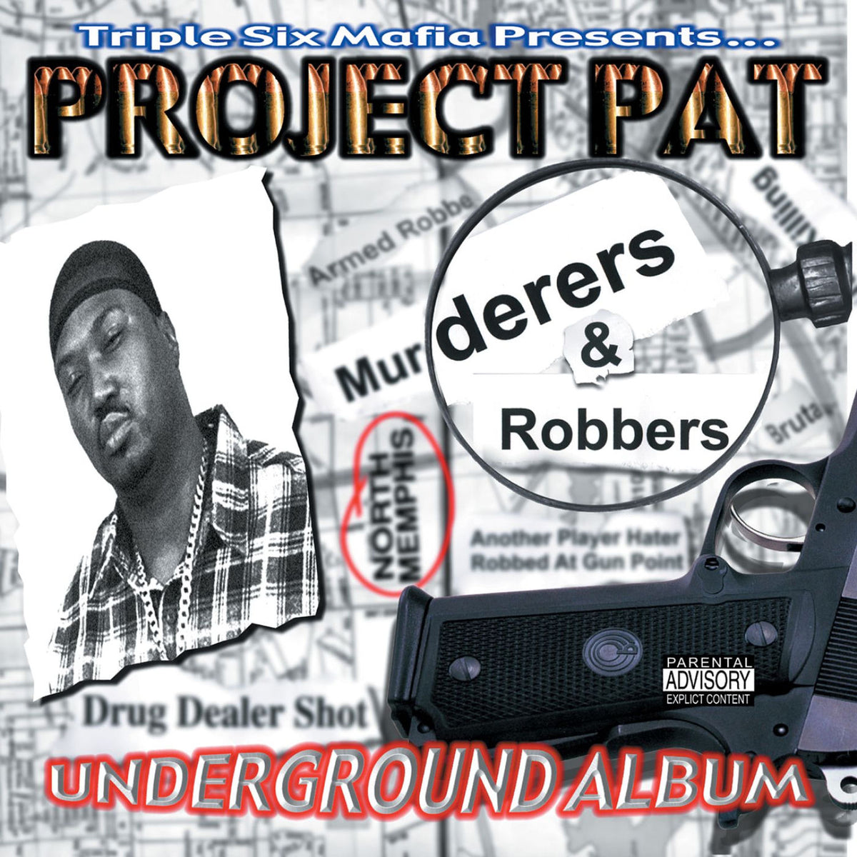Project Pat – Murderers & Robbers vinyl record cover