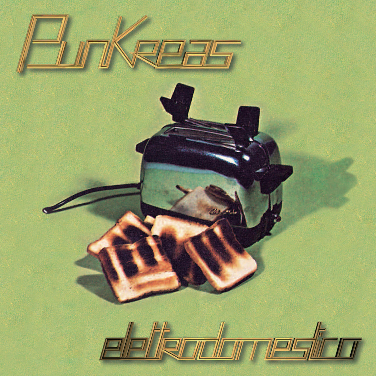 Punkreas – Elettrodomestico vinyl record cover