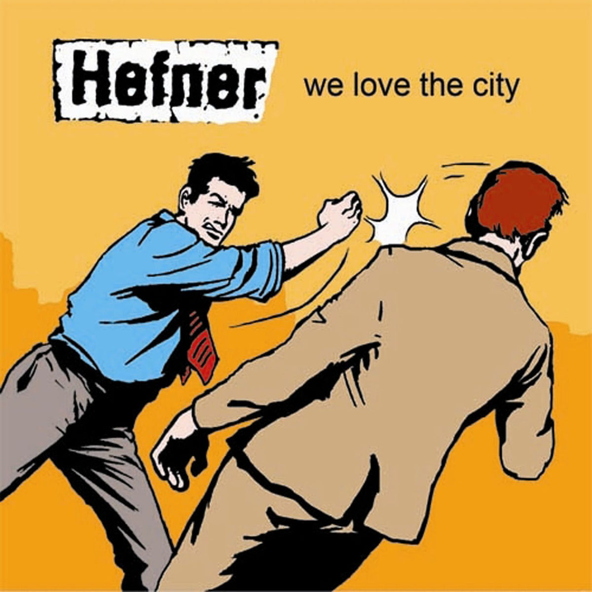 Hefner – We Love the City (Expanded Edition) vinyl cover