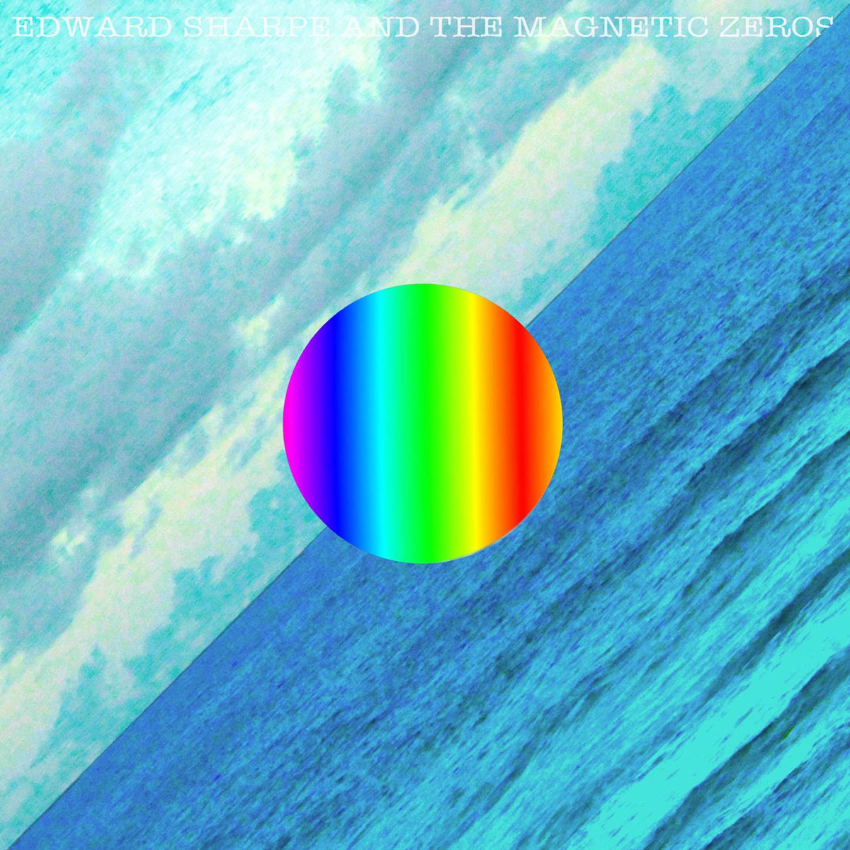 Edward Sharpe & The Magnetic Zeros – Here vinyl record cover