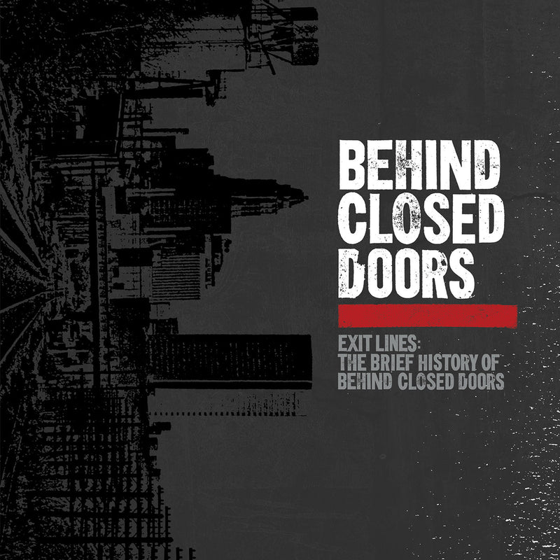 Behind Closed Doors – Exit Lines: The Brief History of Behind Closed Doors vinyl record cover