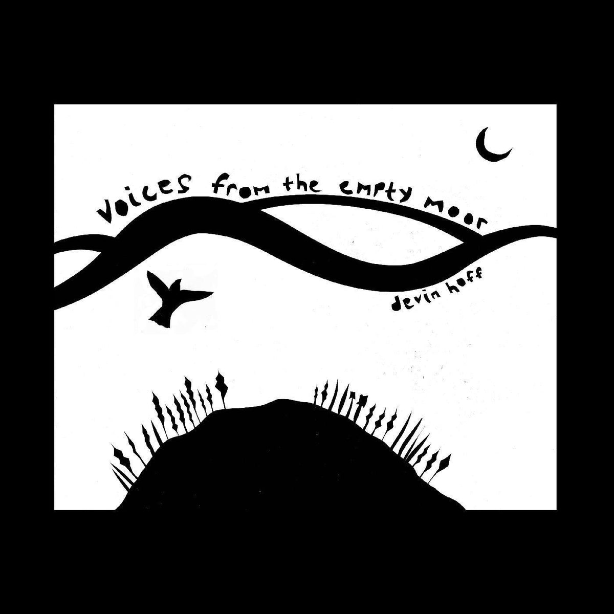 Devin Hoff – Voices From the Empty Moor (Songs of Anne Briggs) vinyl cover