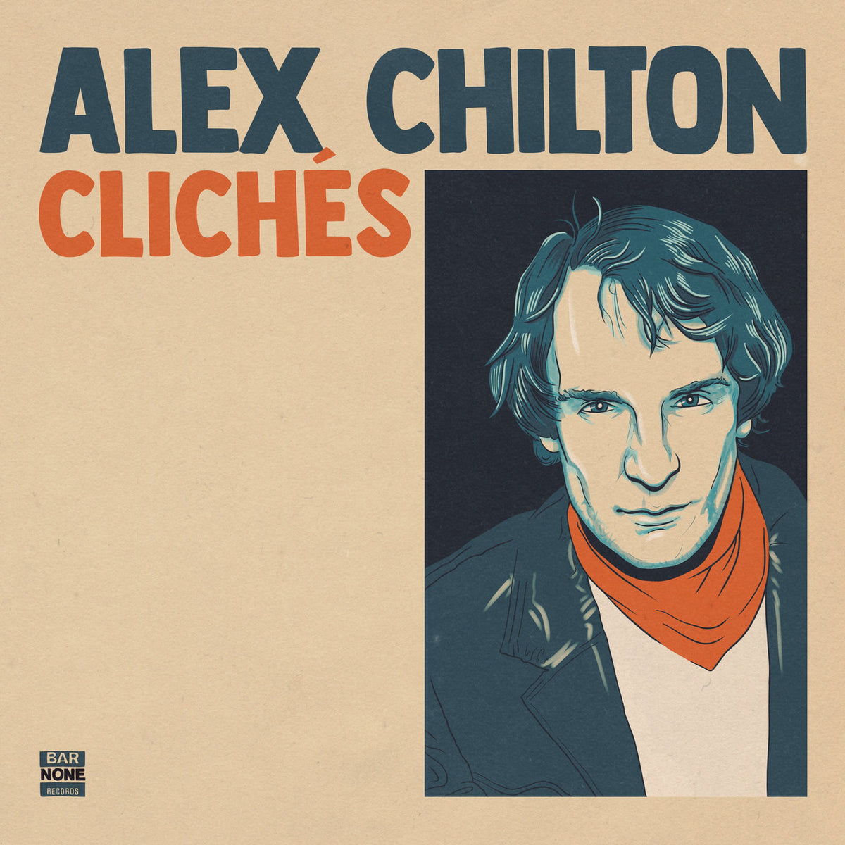 Alex Chilton – Cliches (Burnt Orange Vinyl) (RSD 2024) vinyl record cover