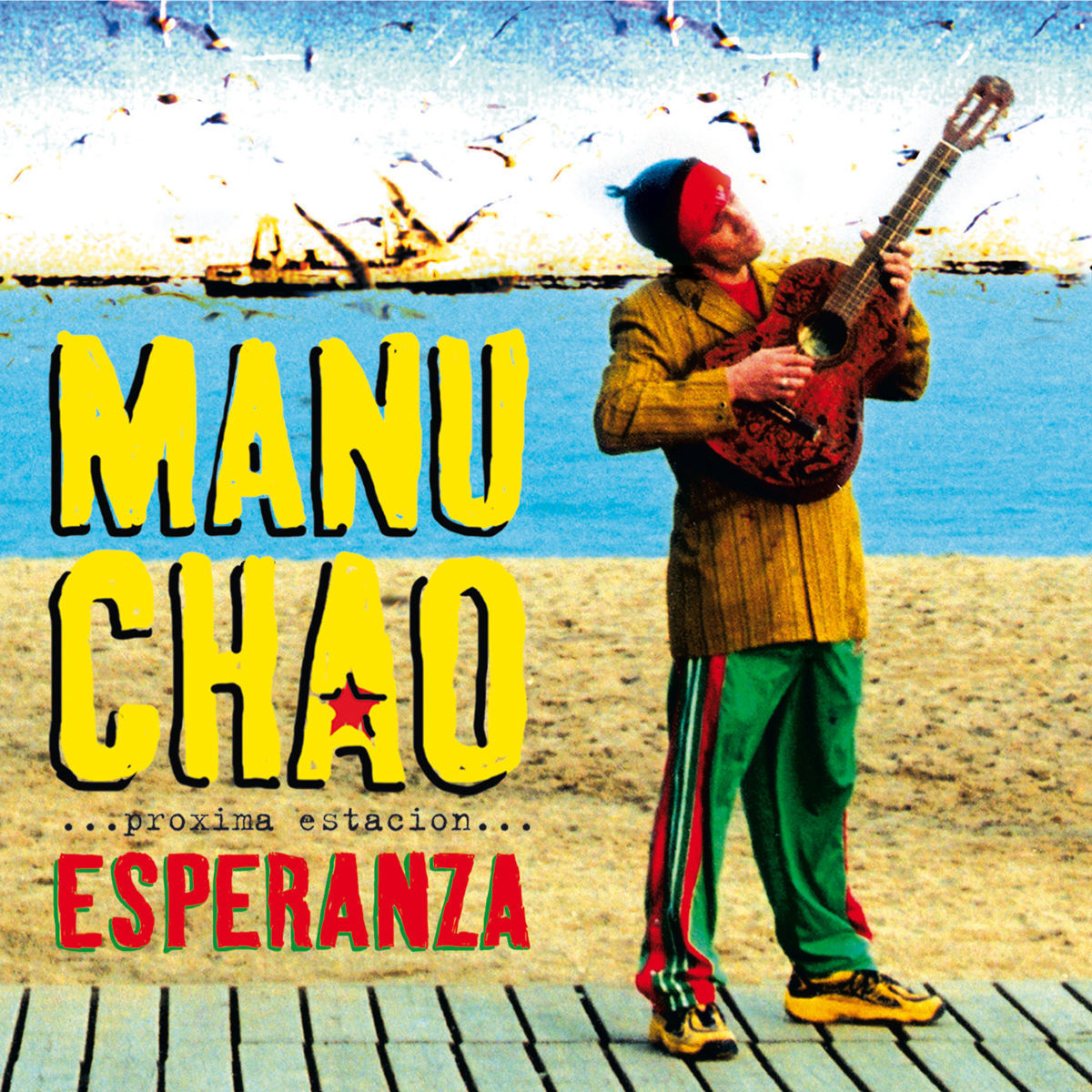 Manu Chao – Próxima Estación: Esperanza vinyl cover