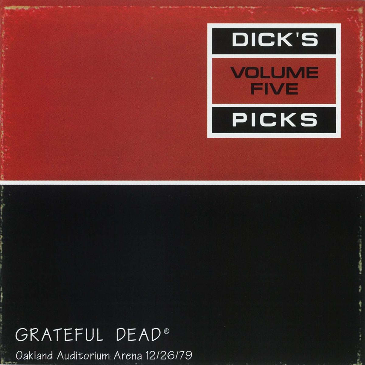 Grateful Dead – Dick's Picks Vol. 5: Oakland Auditorium Arena, Oakland, CA 12/26/79 vinyl cover