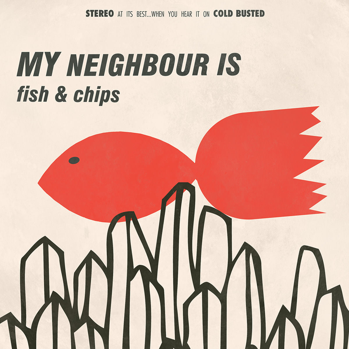 My Neighbor Is – Fish & Chips vinyl record cover