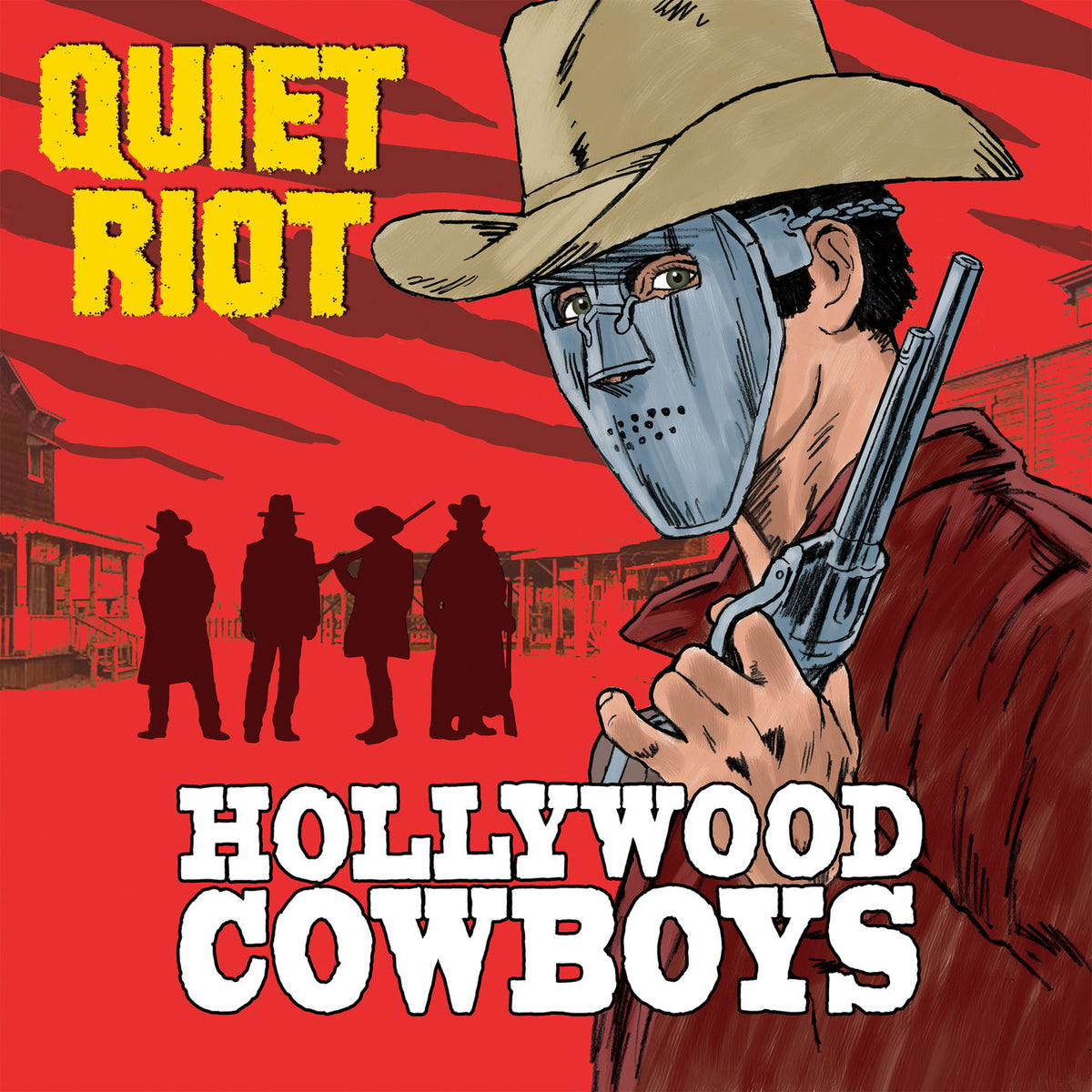 Quiet Riot – Hollywood Cowboys vinyl record cover