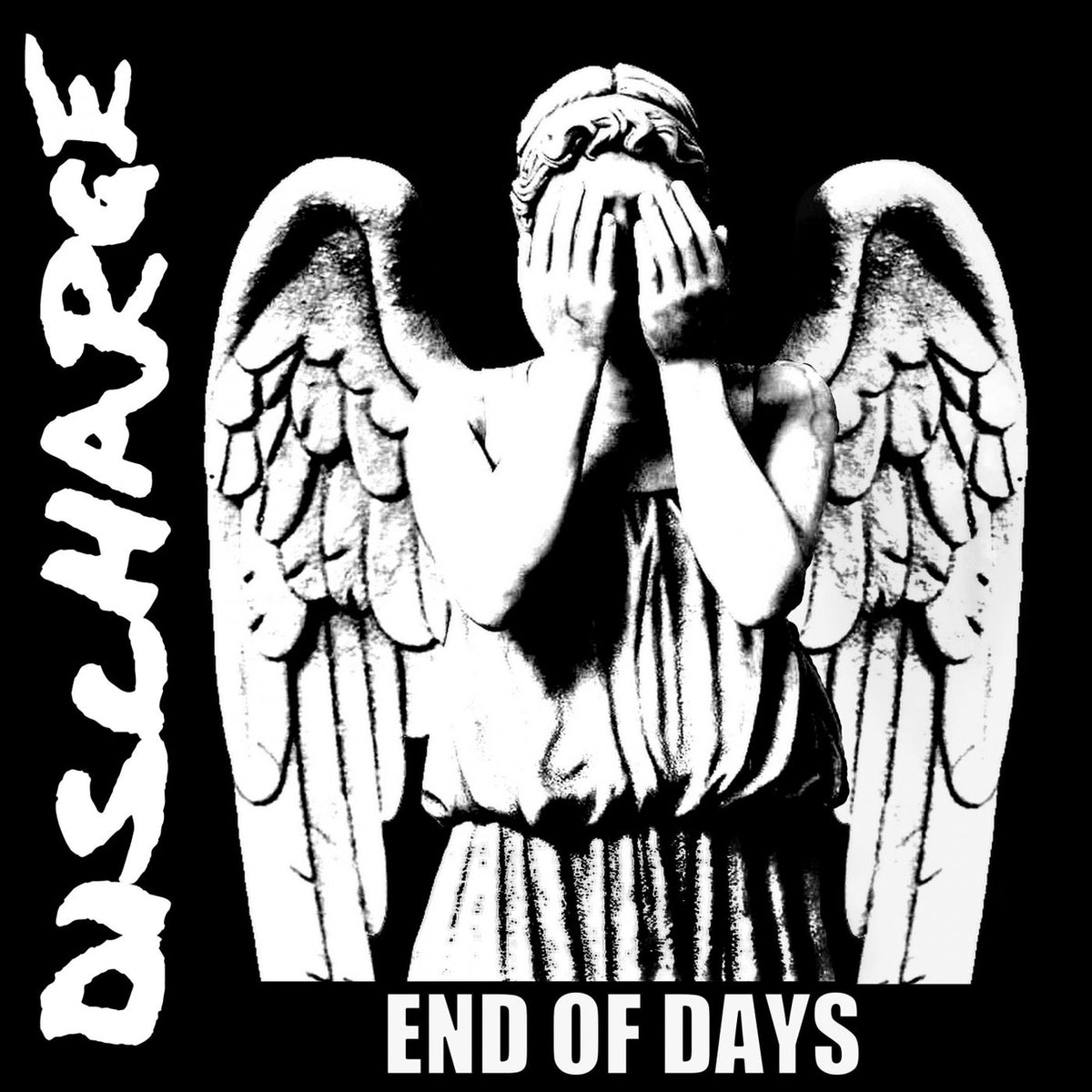 Discharge – End of Days vinyl record cover
