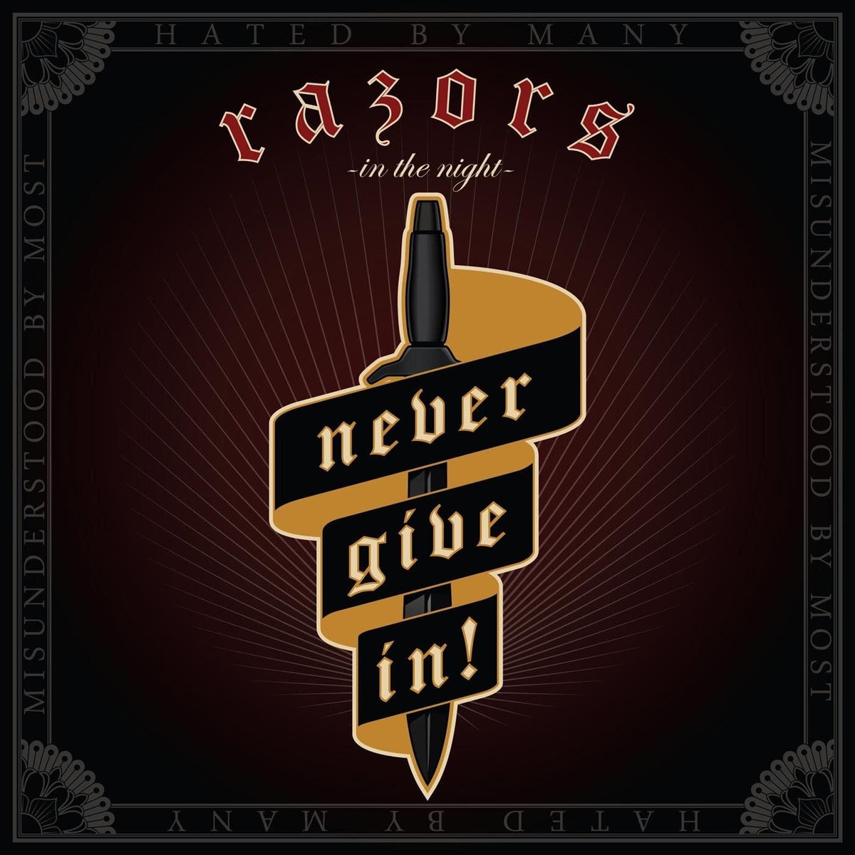 Razors In The Night – Never Give In! vinyl record cover