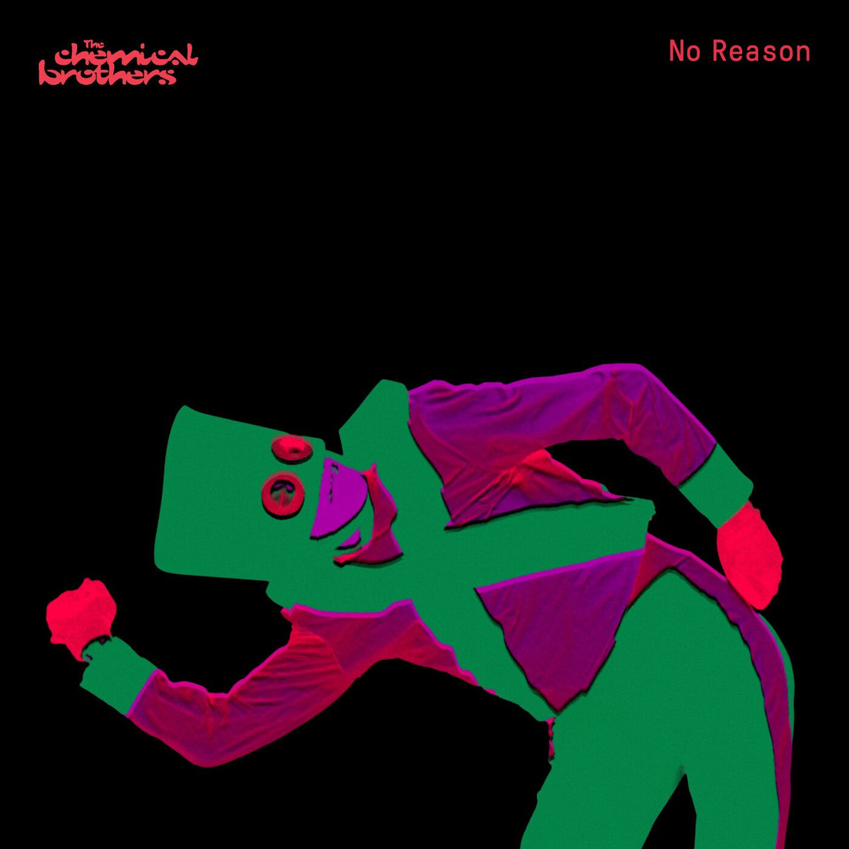 The Chemical Brothers – No Reason vinyl record cover