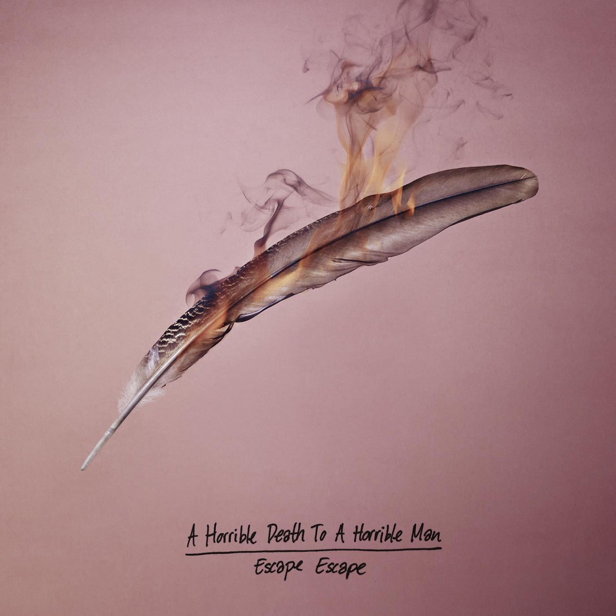 A Horrible Death To A Horrible Man – Escape Escape vinyl cover