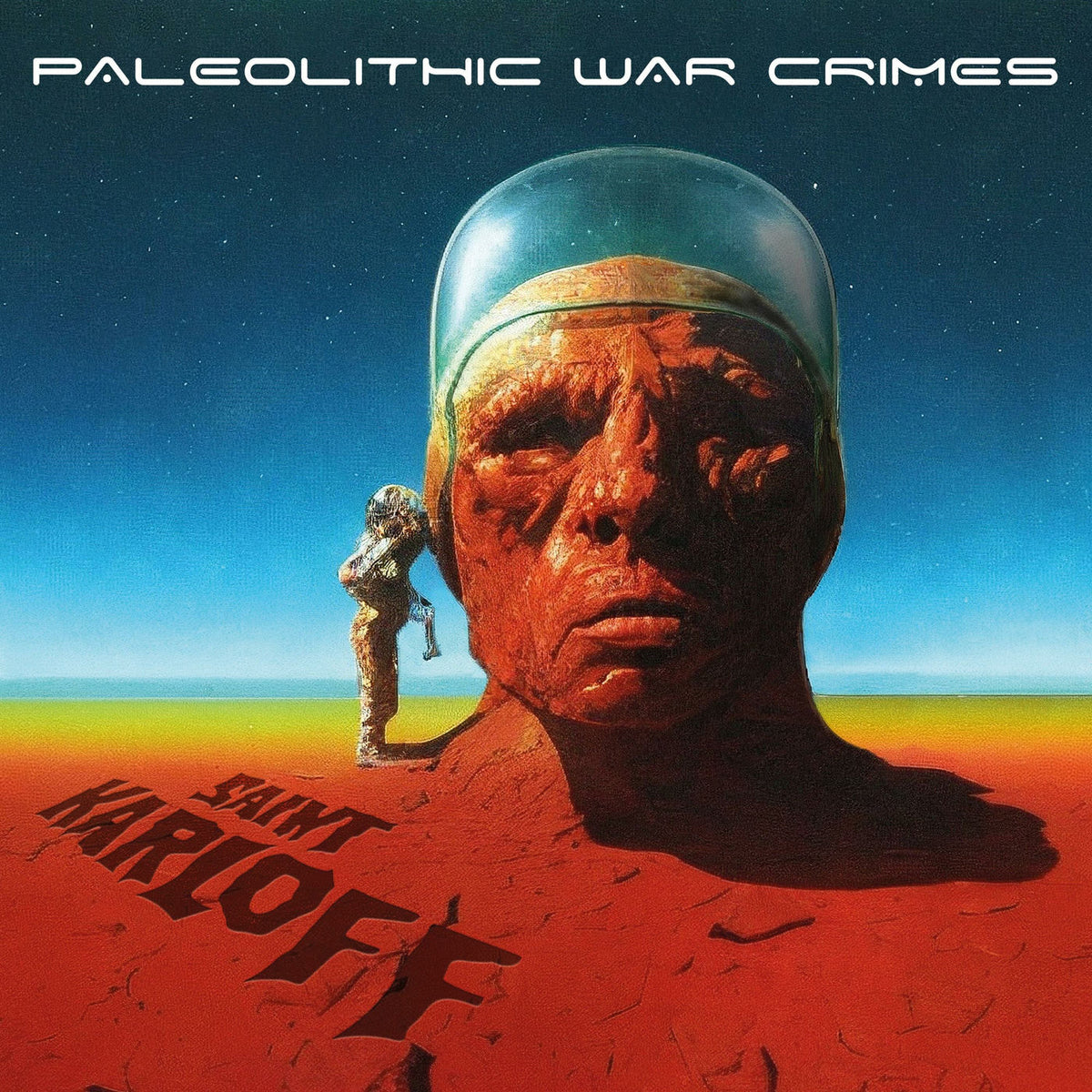 Saint Karloff – Paleolithic War Crimes vinyl record cover