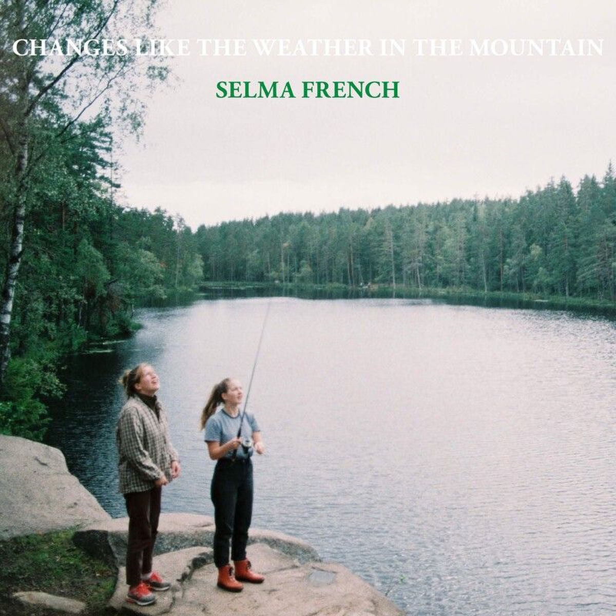 Selma French – Changes Like the Weather in the Mountain vinyl cover