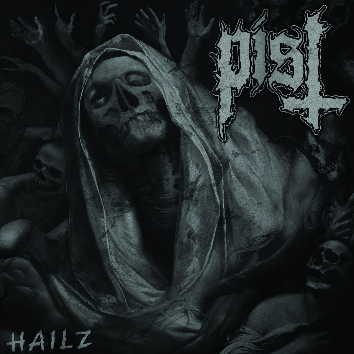 Pist – Hailz vinyl cover