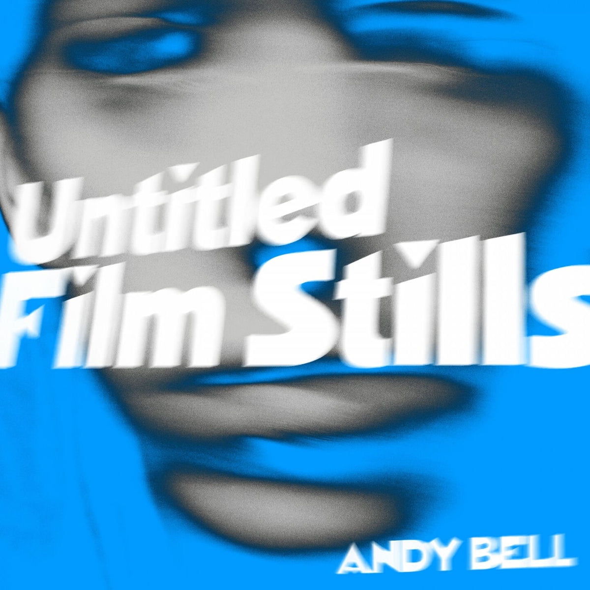 Andy Bell – Untitled Film Stills vinyl cover