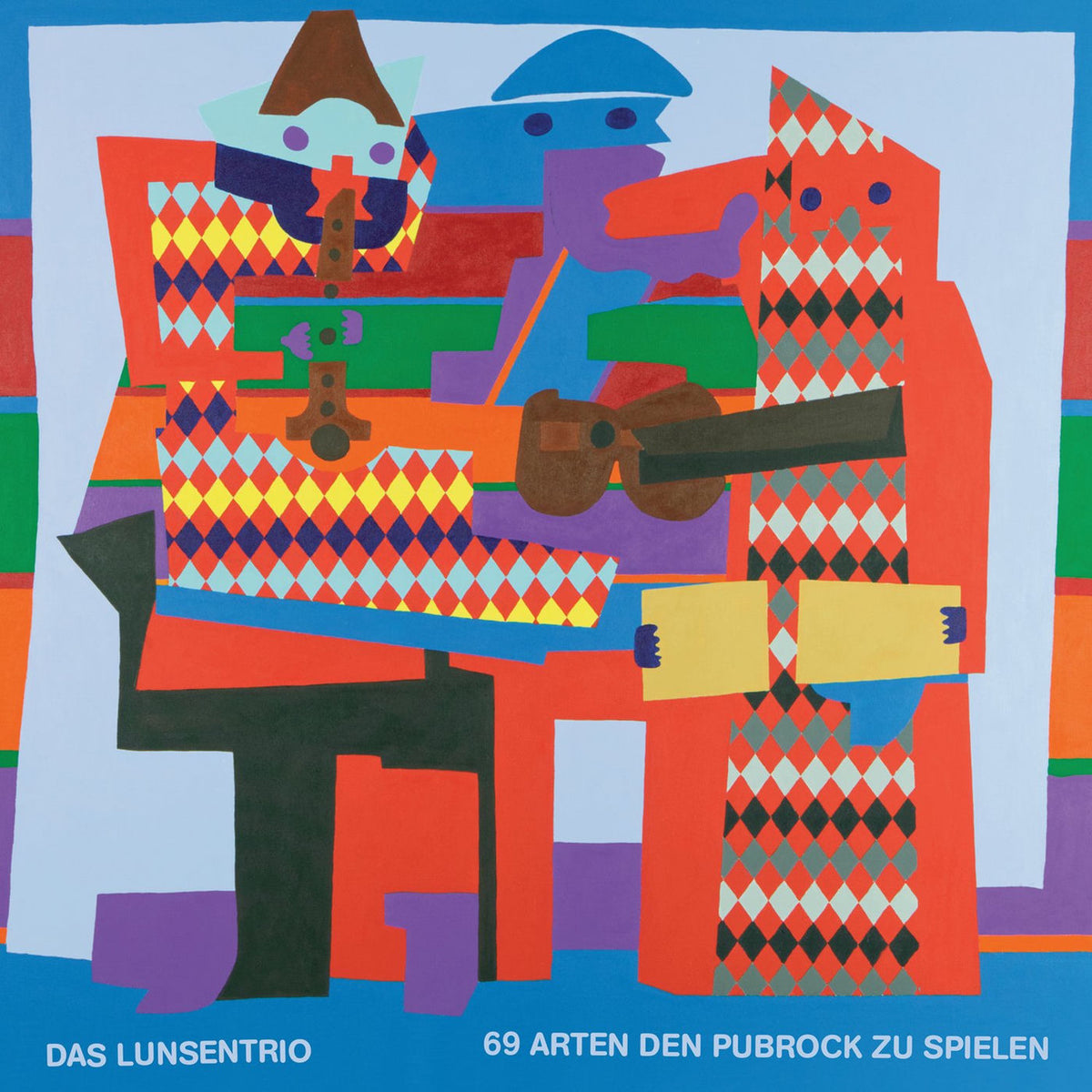 Das Lunsentrio – 69 Arten Den Pubrock Zu Spielen vinyl record cover