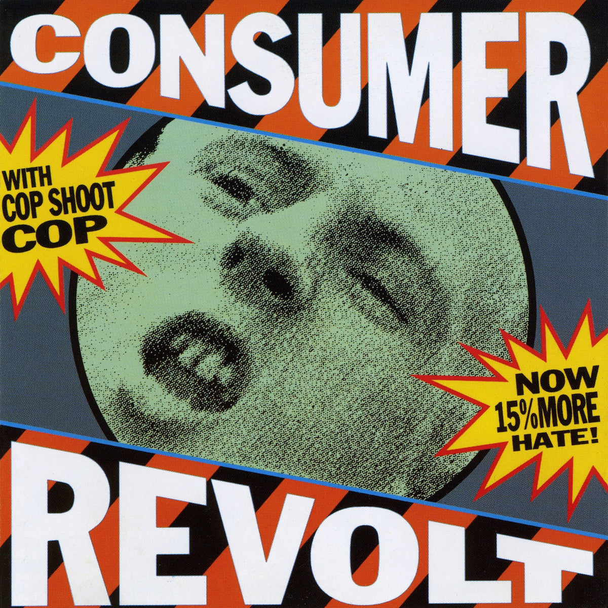 Cop Shoot Cop – Consumer Revolt vinyl cover