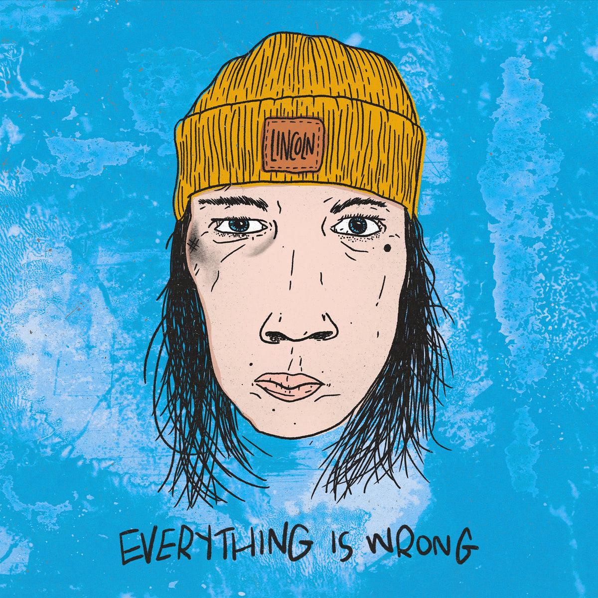 Lincoln – Everything Is Wrong vinyl record cover