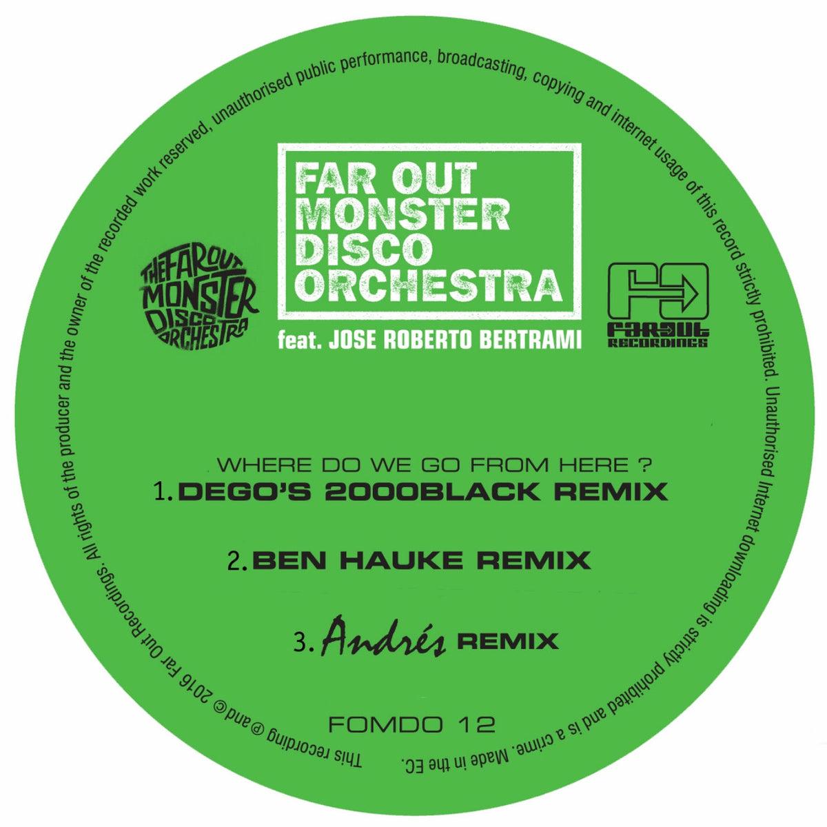 Far Out Monster Disco Orchestra – Where Do We Go from Here? (Andres & LTJ Xperience Remixes) vinyl record cover