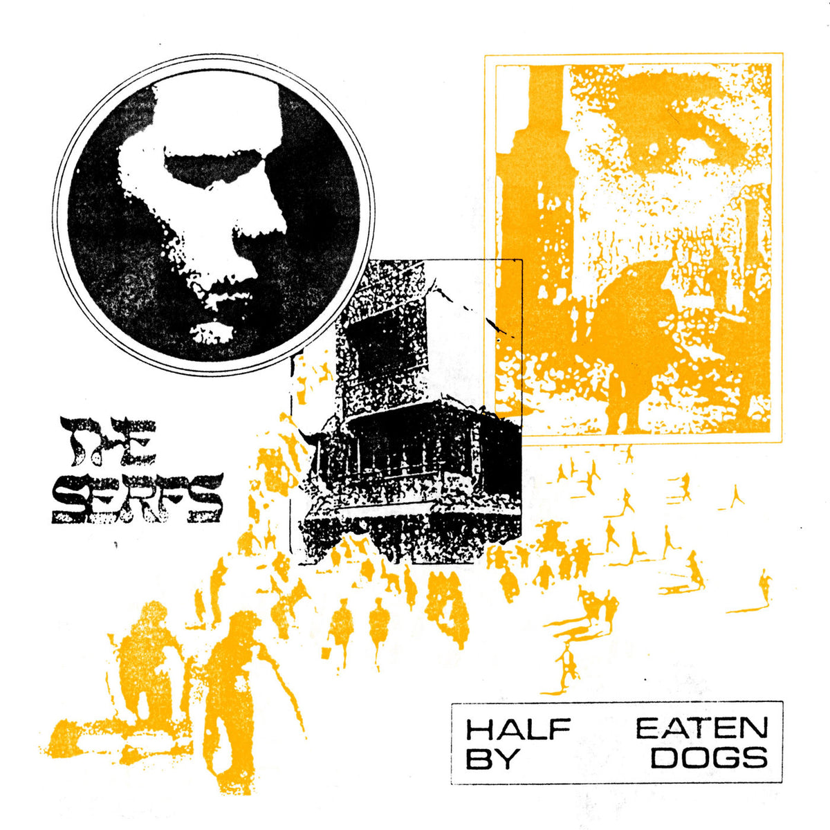 The Serfs – Half Eaten By Dogs vinyl cover
