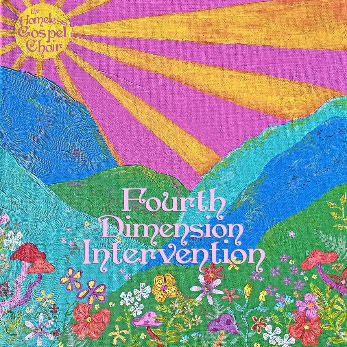 Homeless Gospel Choir – Fourth Dimension Intervention vinyl record cover