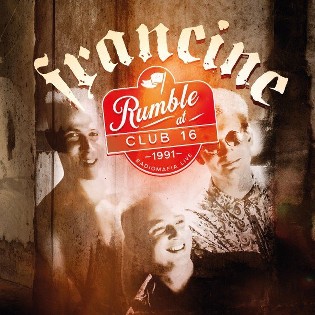 Francine – Rumble At Club 16 - Radiomafia Live 1991 vinyl record cover