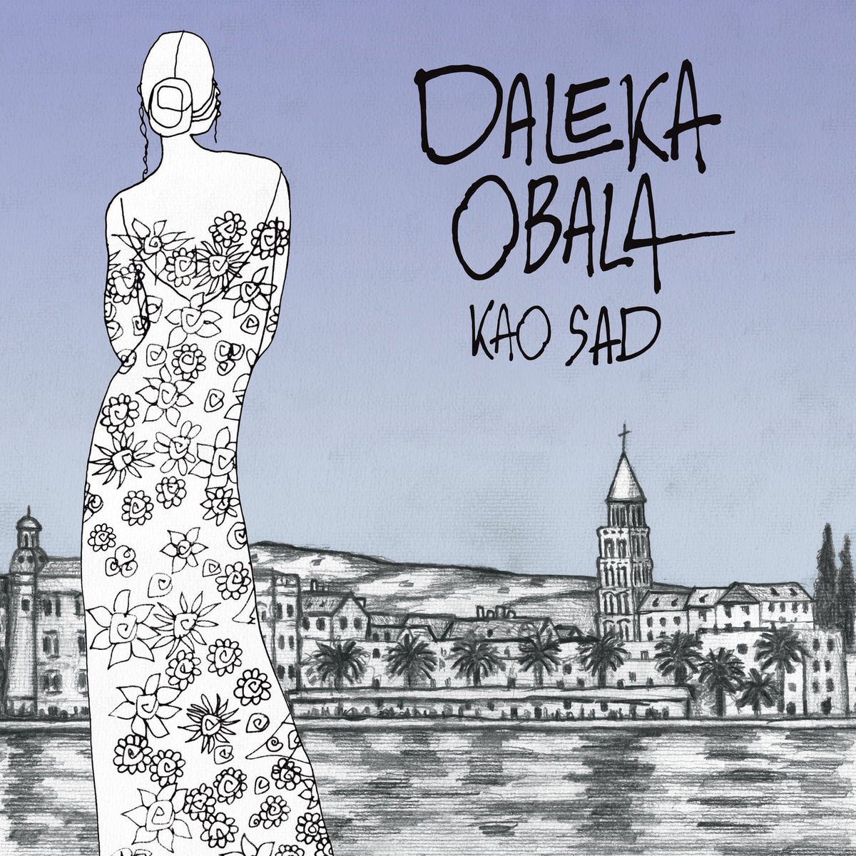 Daleka Obala – Kao Sad vinyl record cover