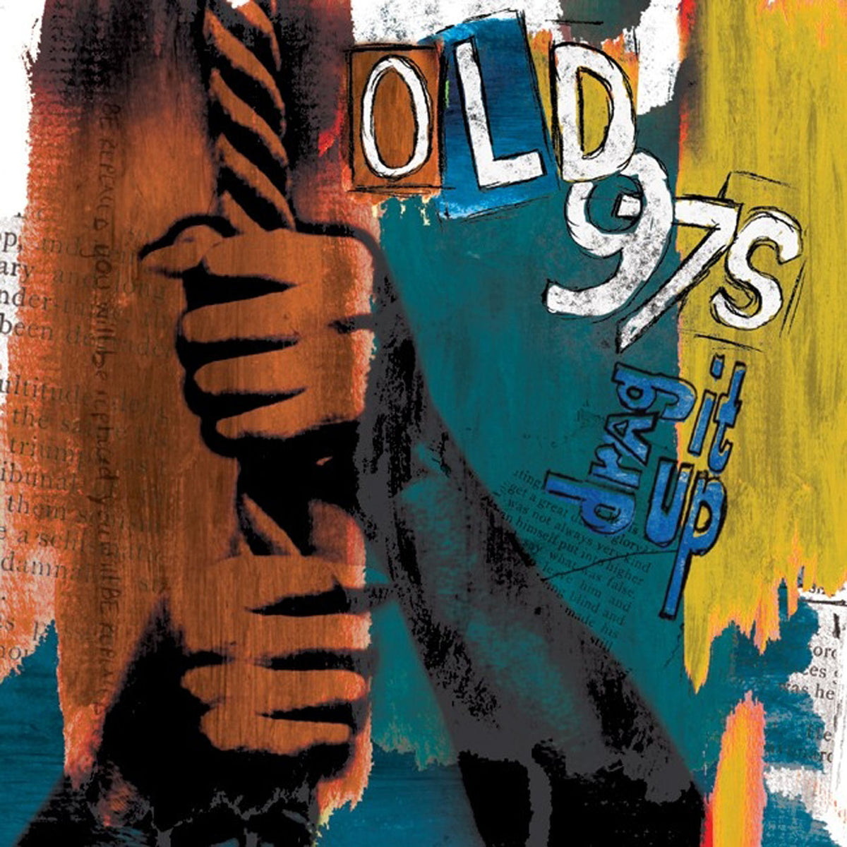 Old 97's – Drag It Up (Deluxe Edition) vinyl record cover
