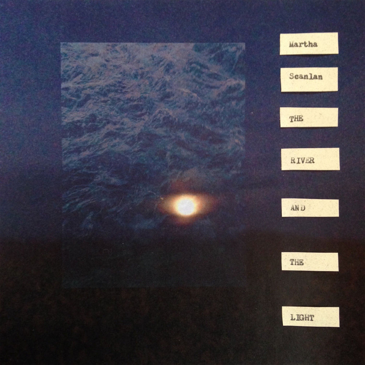 Martha Scanlan – The River and The Light vinyl cover
