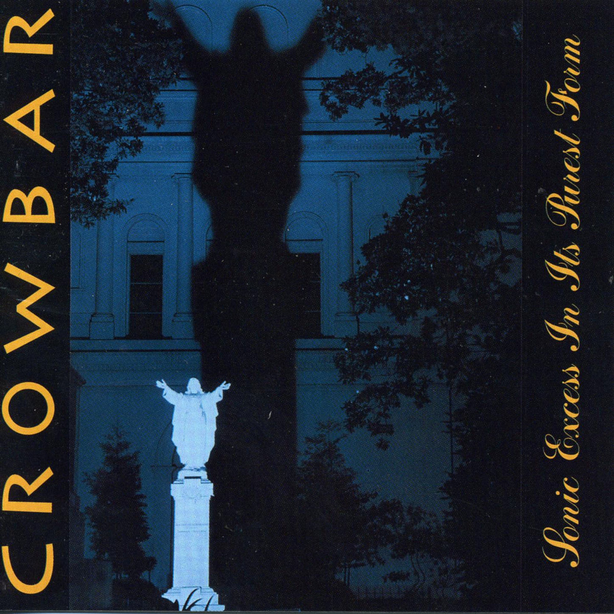 Crowbar – Sonic Excess In Its Pu... vinyl record cover