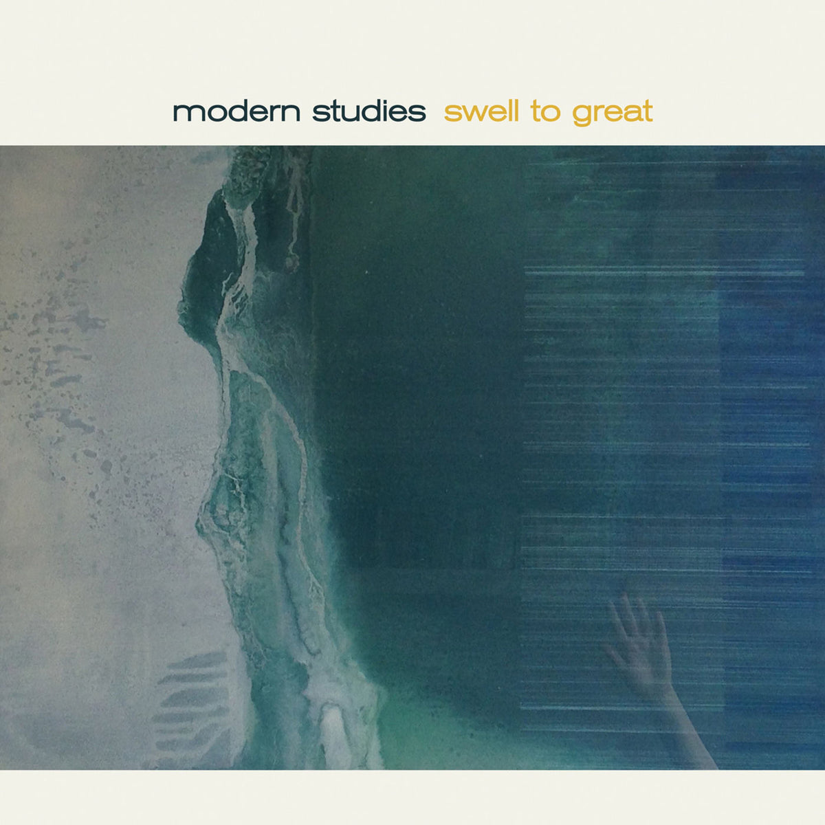 Modern Studies – Swell to Great vinyl record cover