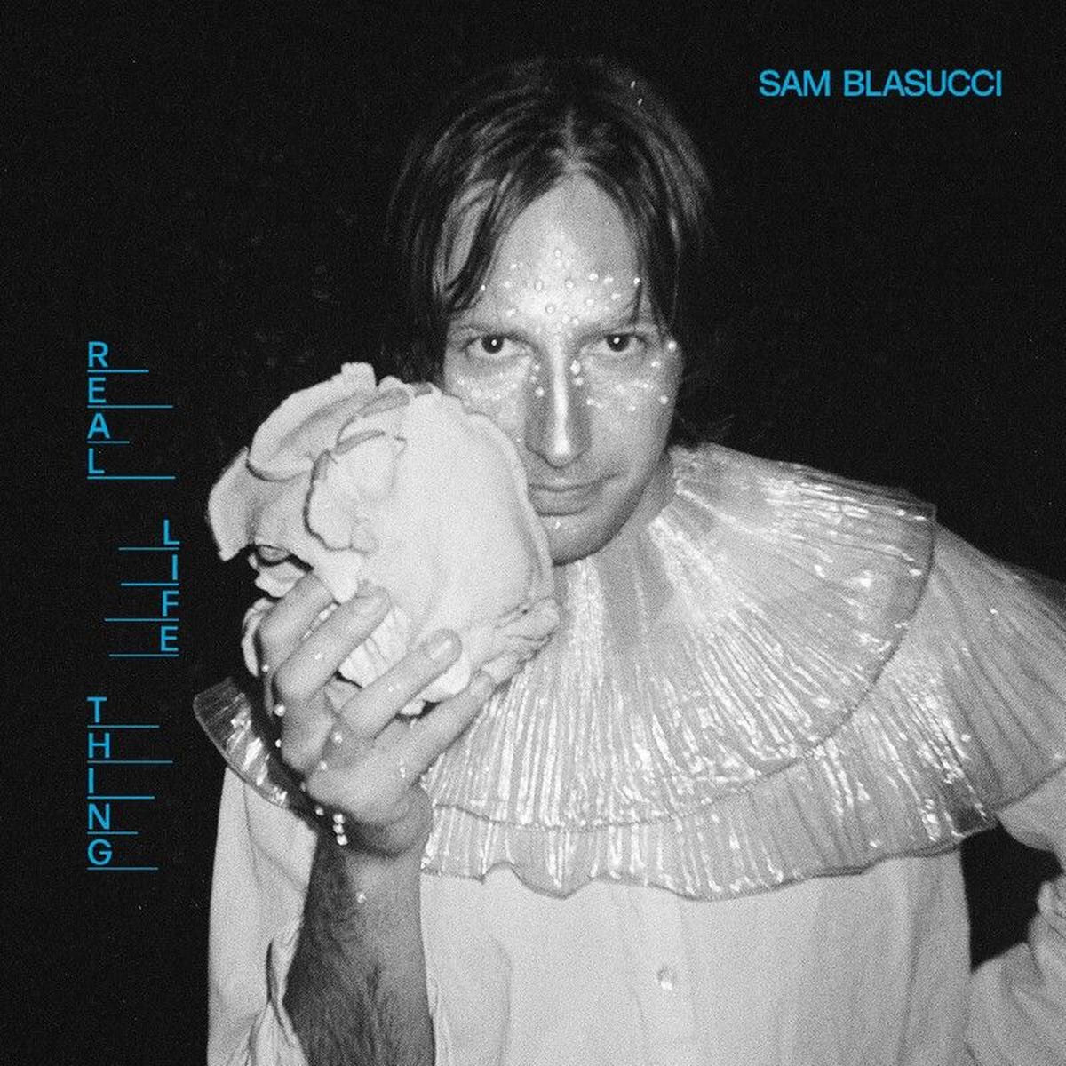 Sam Blasucci – Real Life Thing — record image 1
