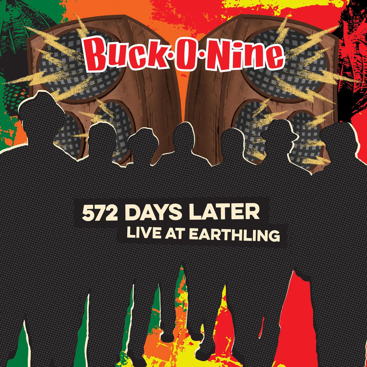 Buck-O-Nine – 572 Days Later - Live At Earthling - Red vinyl record cover