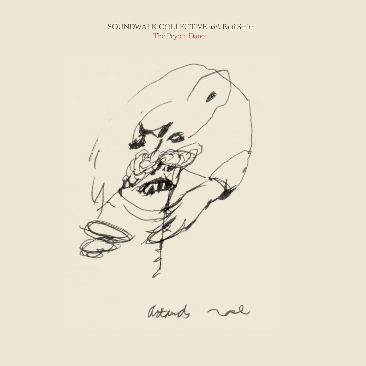 Soundwalk Collective – The Peyote Dance vinyl cover