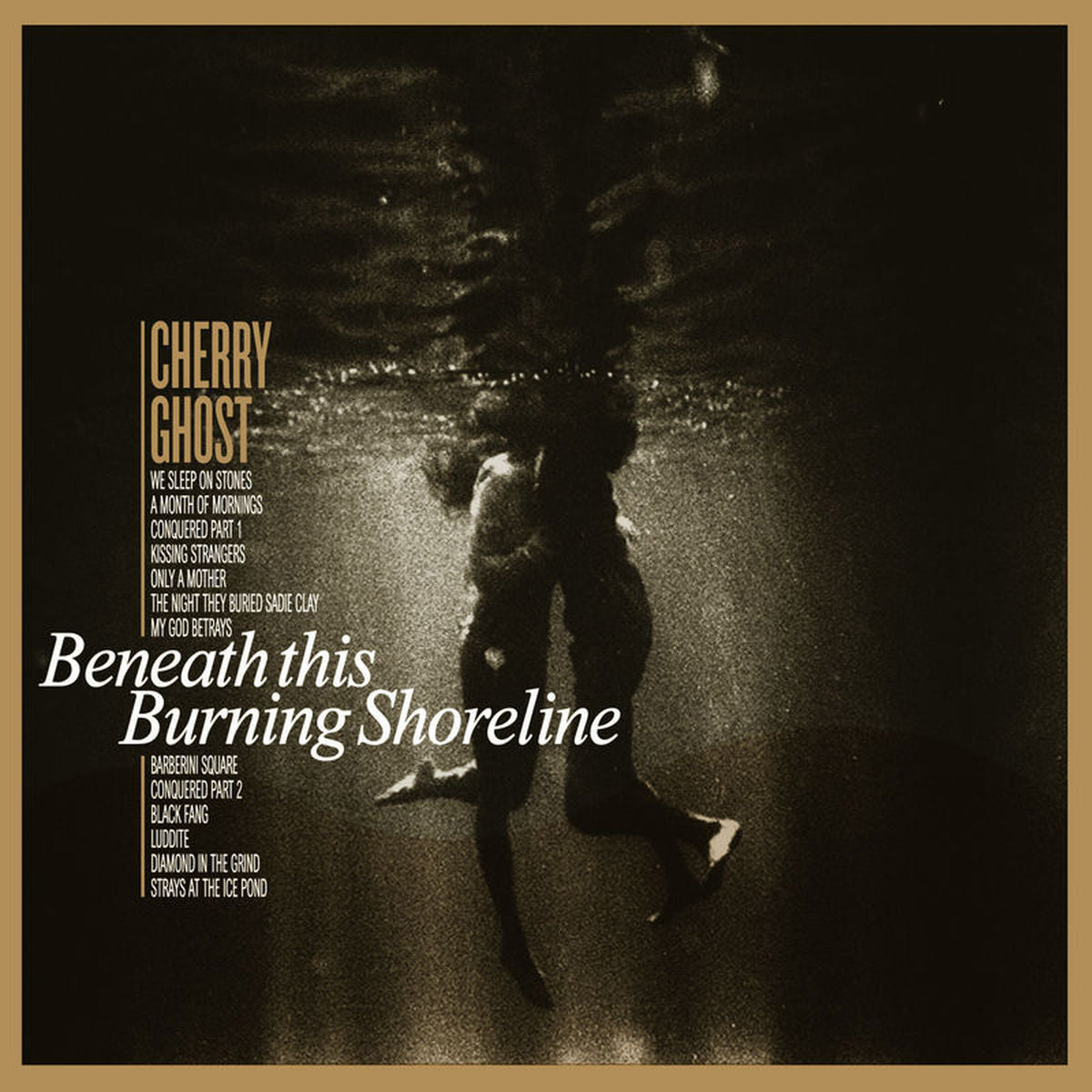 Cherry Ghost – Beneath This Burning Shoreline (LRS20) vinyl record cover