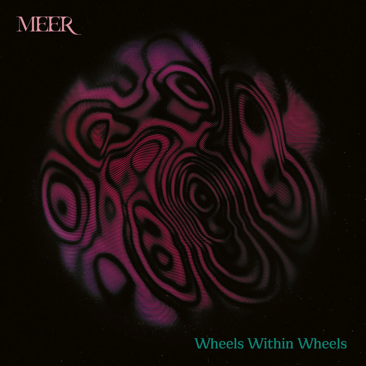 MEER – Wheels Within Wheels (NEON MAGENTA / GRIMACE PURPLE VINYL) vinyl record cover