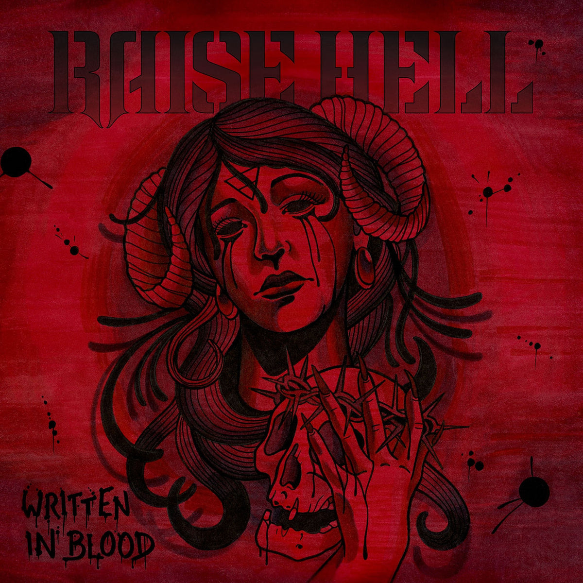 Raise Hell – Written In Blood vinyl record cover