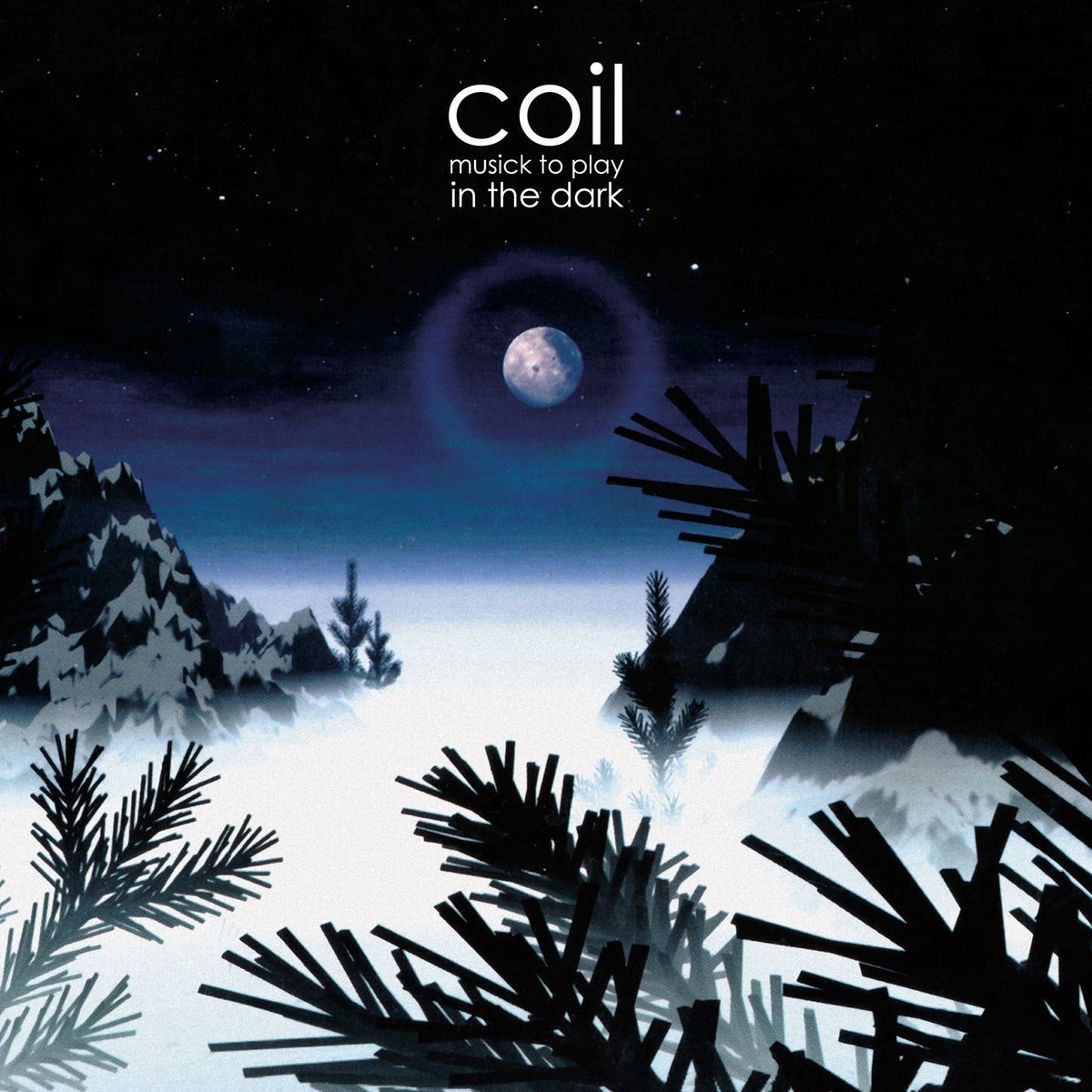 Coil – Musick To Play In The Dark vinyl cover