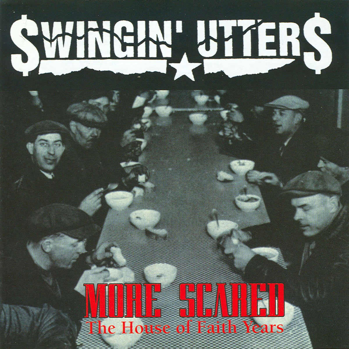 Swingin' Utters – More Scared vinyl cover