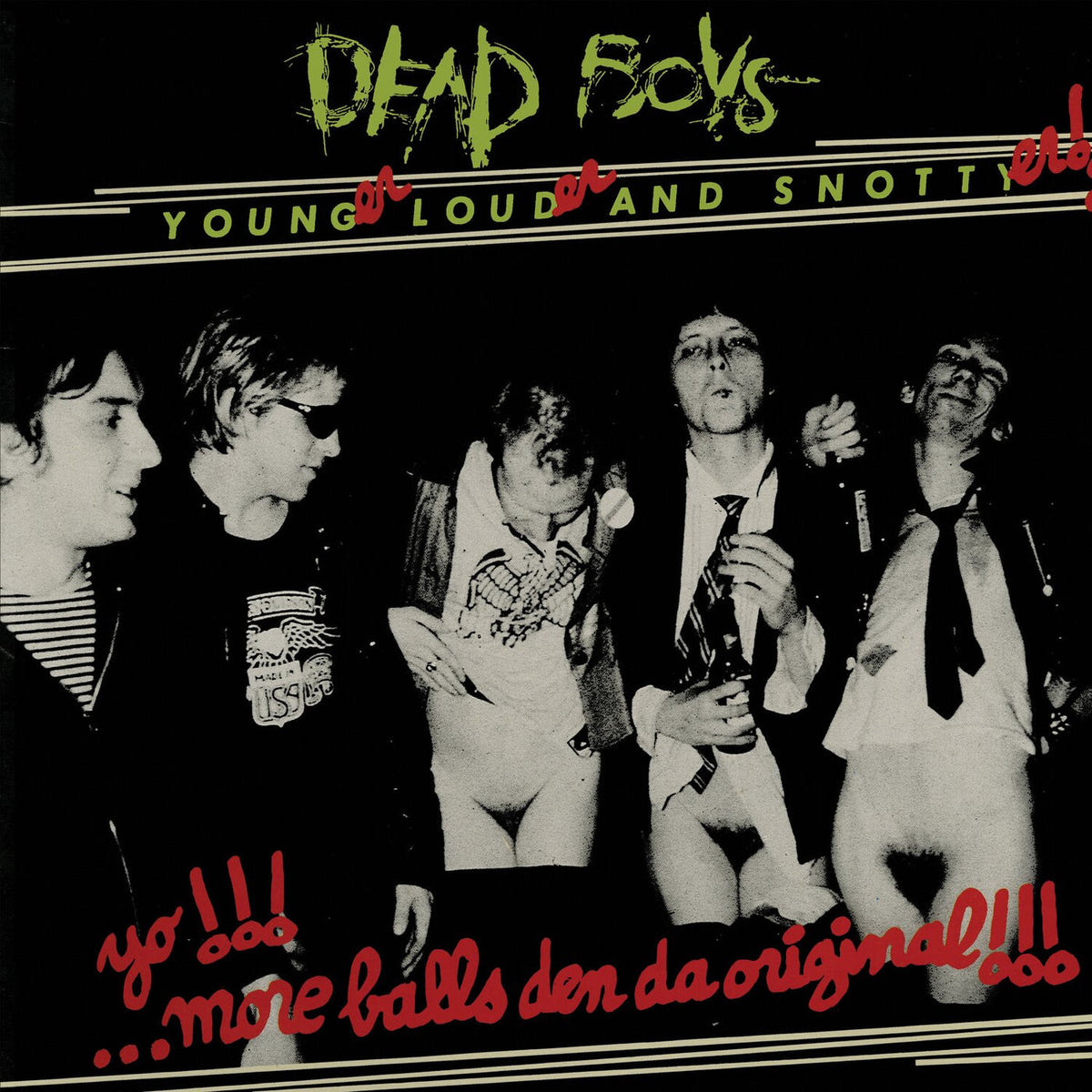 Dead Boys – Younger, Louder And Snottyer vinyl cover